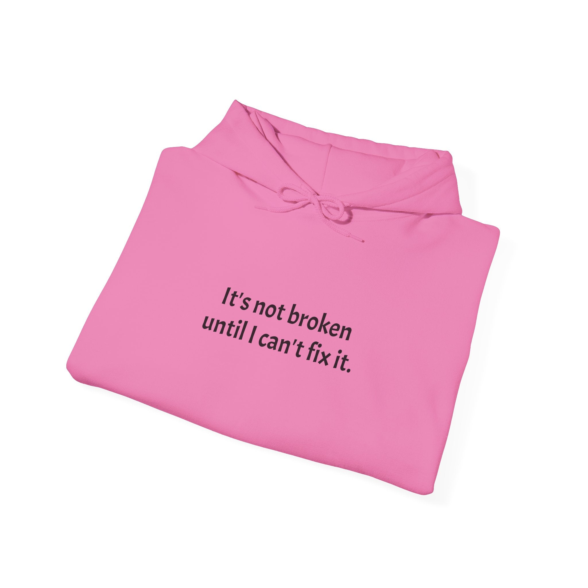 Fix It Hoodie, Unisex Heavy Blend Sweatshirt, Funny Quote Hoodie, Gift for Problem Solvers, Casual Wear, Everyday Comfort